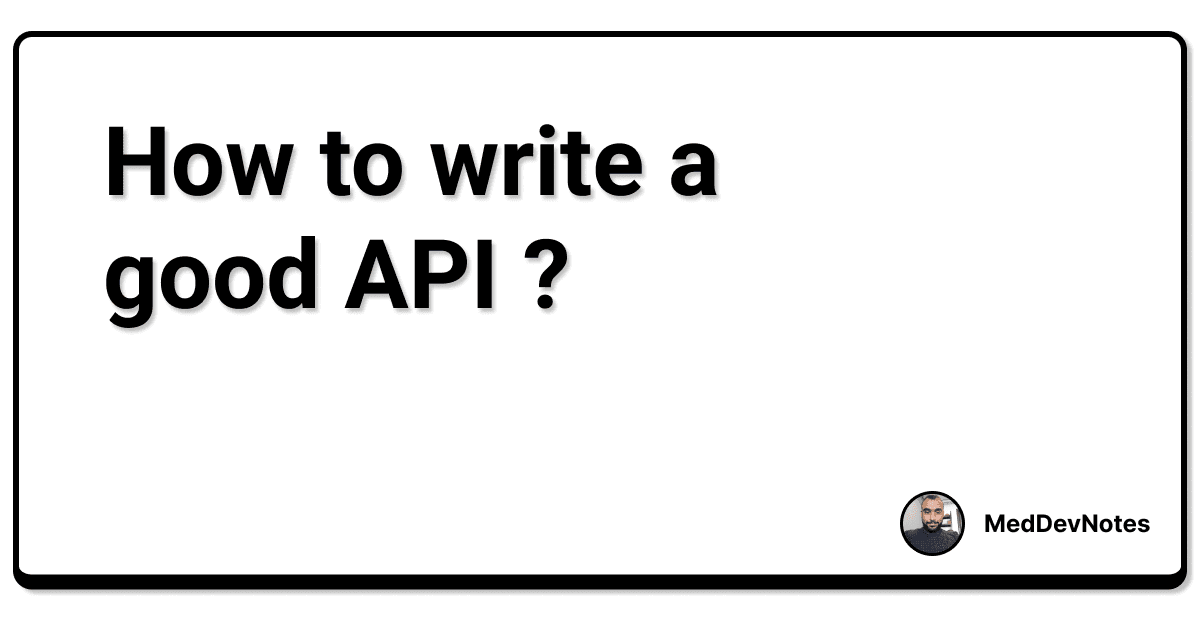 How to write a good API!